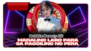 Bubble Beauty Jili – Madaling Laro Para sa Paggiling ng Pera